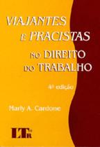 Viajantes e pracistas no direito do trabalho - LTR