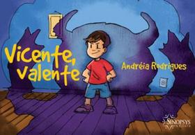 Vicente, valente