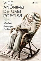 Vida Anônima de uma poetisa - Viseu