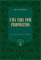 Vida com Propositos, Uma: para Que Estou na Terra Edicao Premium