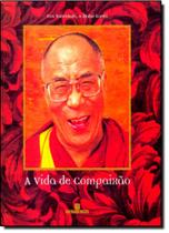 Vida de Compaixão, A