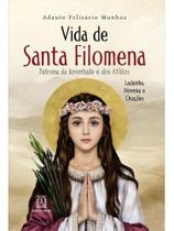 Vida de santa filomena Vida de santa filomena