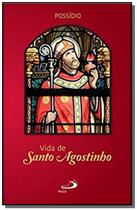 Vida de Santo Agostinho - PAULUS