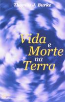 Vida e morte na terra - EDIFURB