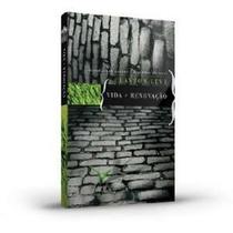 Vida e Renovação Vida e Renovação