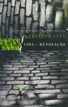 Vida e Renovação Vida e Renovação