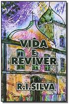 Vida e Reviver - RENATO IGNACIO