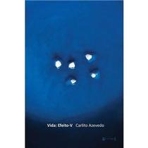 Vida - Efeito-V