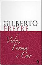 Vida, forma e cor