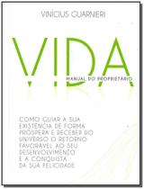 VIDA: MANUAL DO PROPRIETáRIO - EDITORA DSOP - EDUCACAO FINANC
