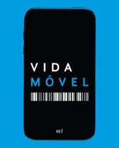 Vida movel - BEI EDITORA