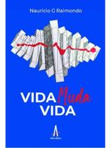 Vida muda vida Vida muda vida