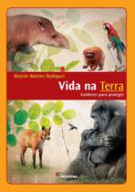 Vida na Terra Conhecer para Proteger - MODERNA