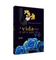 Vida não é só o que se vê (A) - EME