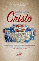 Vida Nova em Cristo, A - PAULUS