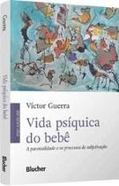 Vida psíquica do bebê