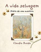 Vida selvagem, a Vida selvagem, a