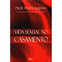 Vida Sexual No Casamento - EDITORA CLEOFAS