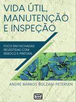 Vida útil, manutenção e inspeção