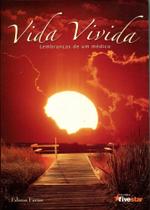 Vida Vivida - Lembranças de um Médico - Fivestar