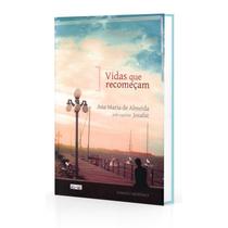 Vidas Que Recomeçam Vidas Que Recomeçam