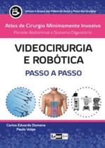 Videocirurgia e robotica passo a passo - LEMAR