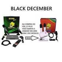 Videokê vsk 2.5 plus com 11.999 músicas mais 2 microfones sem fio mais brinde o videokê vdk 8000 com 2.932 músicas Videokê vsk 2.5 plus com 11.999 músicas mais 2 microfones sem fio mais brinde o videokê vdk 8000 com 2.932 músicas