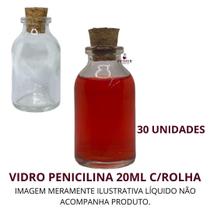 Vidro Penicilina 20Ml C/Rolha - 30Unidades