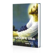 Vigiai e Orai - Didier