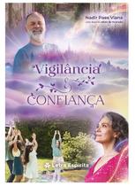 Vigilância e Confiança Vigilância e Confiança