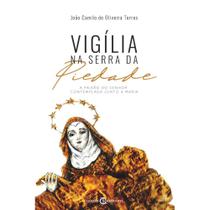 Vigília na serra da piedade (João Camilo de Oliveira Torres) - Cristo Rei