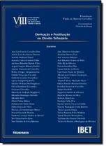 VIII Congresso: Derivaçao e Positivação no Direito Tributário VIII Congresso: Derivaçao e Positivação no Direito Tributário