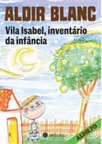 Vila isabel, inventario da infancia - MORULA EDITORIAL