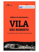 Vila são roberto Vila são roberto