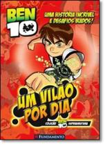 Vilão por Dia, Um - Coleção Ben 10