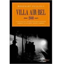 Villa Air-Bel, 1940 - EDITORA ROCCO