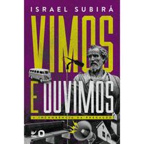 Vimos e ouvimos - Editora Vida Vimos e ouvimos - Editora Vida