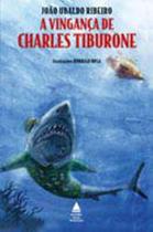 Vinganca De Charles Tiburone, A - Nova Fronteira - - LC