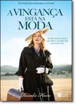Vingança Está na Moda, A: Tudo que ela Quer É Acertar as Contas - HARPERCOLLINS BRASIL