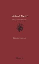 Vinho & Prazer: Apreciação de Vinhos com... Um Sexto Sentido