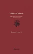 Vinho & Prazer: Apreciação de Vinhos com... Um Sexto Sentido