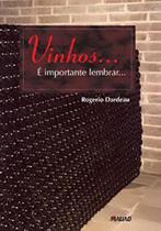 Vinhos... É Importante Lembrar...