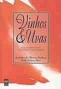 Vinhos & Uvas Vinhos & Uvas