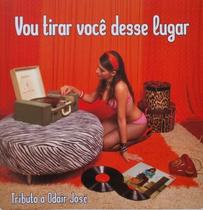 Vinil Odair José, Tributo a Vou Tirar Você Desse Lugar LP