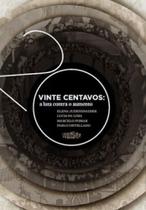 Vinte centavos - a luta contra o aumento - VENETA