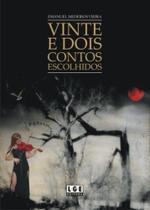 Vinte e Dois Contos Escolhidos - Lge-Ler