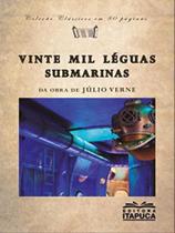 Vinte mil léguas submarinas - ITAPUCA EDITORA **
