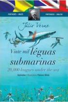 Vinte mil léguas submarinas - júlio verne - bilingue