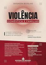 Violência doméstica e familiar