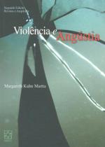 Violência e Angústia - Educs